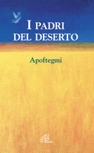 Cover of padri del deserto. Apoftegmi