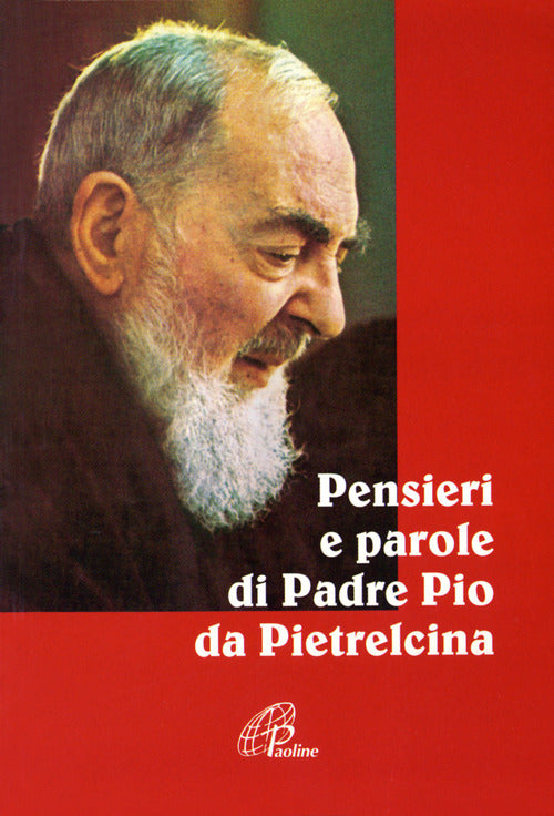 Cover of Pensieri e parole di padre Pio da Pietrelcina