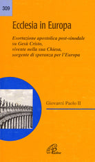 Cover of Ecclesia in Europa. Esortazione apostolica post-sinodale su Gesù Cristo, vivente nella sua Chiesa, sorgente di speranza per l'Europa
