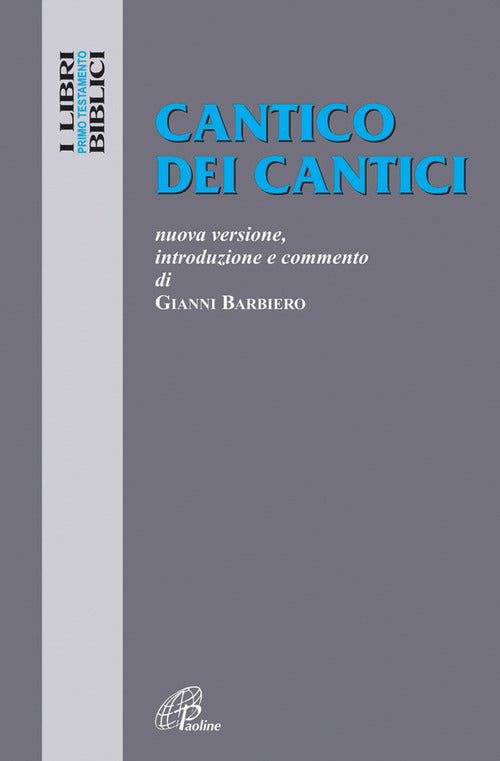 Cover of Cantico dei cantici. Nuova versione, introduzione e commento