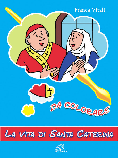 Cover of vita di santa Caterina. Da colorare