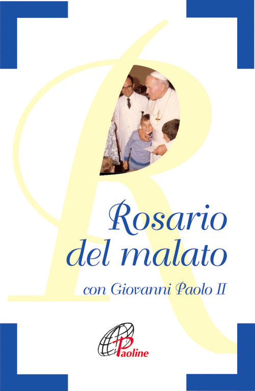 Cover of Rosario del malato con Giovanni Paolo II