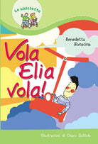 Cover of Vola Elia vola!