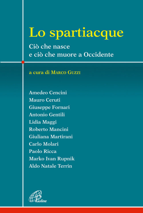 Cover of spartiacque. Ciò che nasce e ciò che muore a Occidente