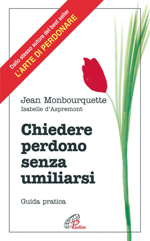 Cover of Chiedere perdono senza umiliarsi. Guida pratica