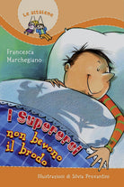 Cover of super eroi non bevono il brodo