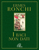 Cover of baci non dati
