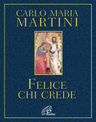 Cover of Felice chi crede