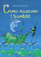 Cover of Come nascono i bambini