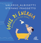 Cover of Gocce di energia. Rinvigorisci la tua anima