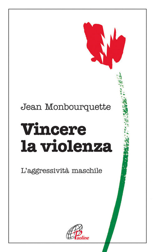 Cover of Vincere la violenza. L'aggressività maschile