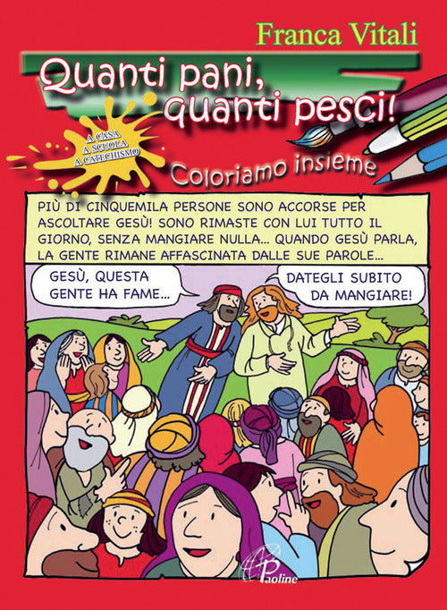 Cover of Quanti pani, quanti pesci! Coloriamo insieme