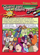 Cover of Quanti pani, quanti pesci! Coloriamo insieme
