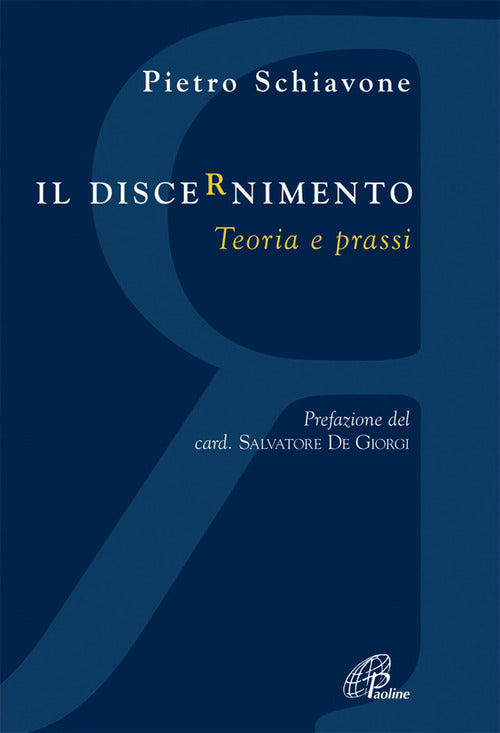 Cover of discernimento. Teoria e prassi