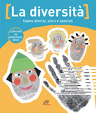 Cover of diversità. Siamo diversi, unici e speciali