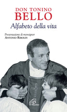 Cover of Don Tonino Bello. Alfabeto della vita
