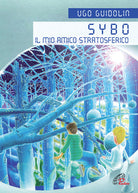 Cover of Sybo. Il mio amico stratosferico