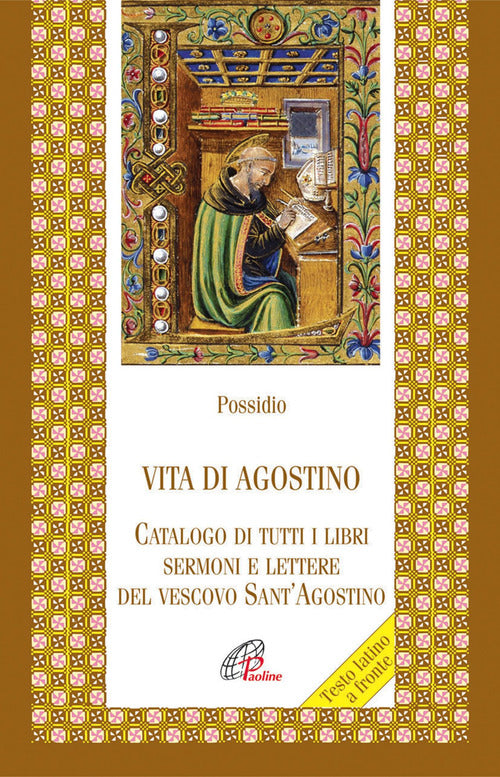 Cover of Vita di agostino. Catalogo di tutti i libri sermoni e letture del vescovo Sant'Agostino