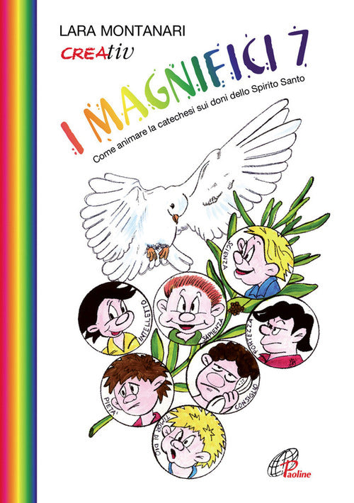 Cover of Magnifici 7. Come animare la catechesi sui doni dello Spirito Santo