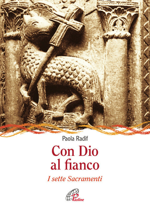 Cover of Con Dio al fianco. I sette sacramenti