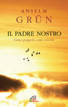 Cover of Padre Nostro. Come pregarlo come viverlo
