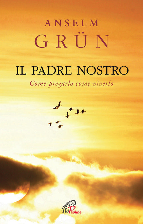 Cover of Padre Nostro. Come pregarlo come viverlo