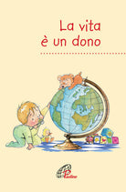Cover of vita è un dono