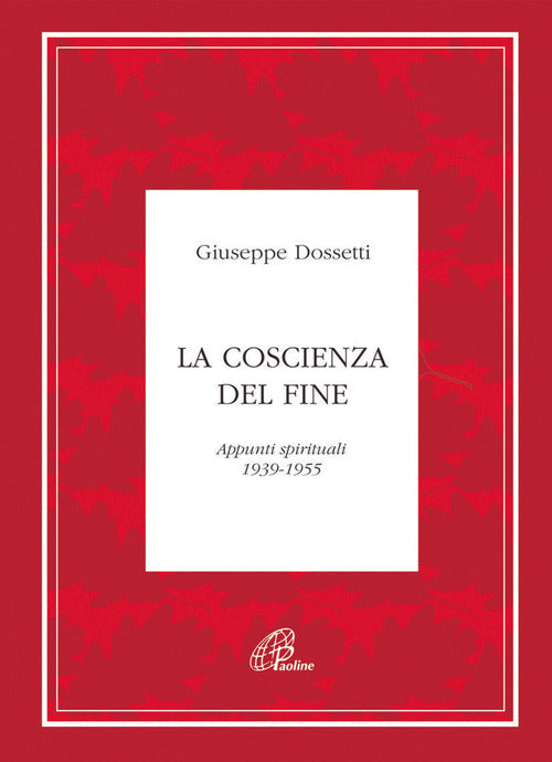 Cover of coscienza del fine. Appunti spirituali 1939-1955