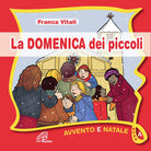 Cover of domenica dei piccoli. Avvento e Natale Anno A