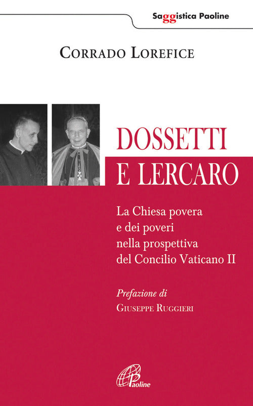 Cover of Dossetti e Lercaro. La Chiesa povera e dei poveri nella prospettiva del Concilio Vaticano II