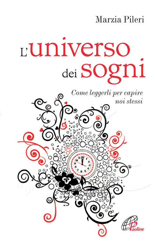 Cover of universo dei sogni. Come leggerli per capire noi stessi