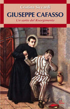 Cover of Giuseppe Cafasso. Un santo del Risorgimento