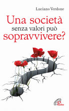 Cover of società senza valori può sopravvivere?