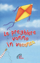 Cover of preghiere vanno in vacanza