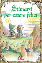 Cover of Stimarsi per essere felici