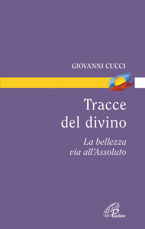 Cover of Tracce del divino. La bellezza via all'assoluto