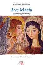 Cover of Ave Maria. Il canto di gratitudine