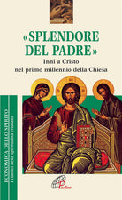 Cover of Splendore del Padre. Inni a Cristo nel primo millennio della Chiesa