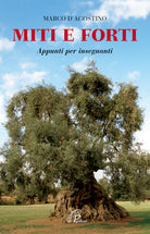 Cover of Miti e forti. Appunti per insegnanti