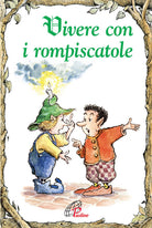 Cover of Vivere con i rompiscatole