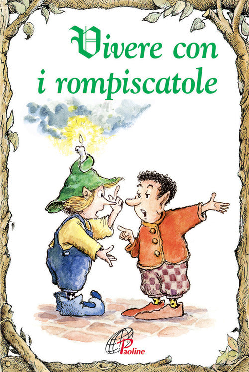 Cover of Vivere con i rompiscatole