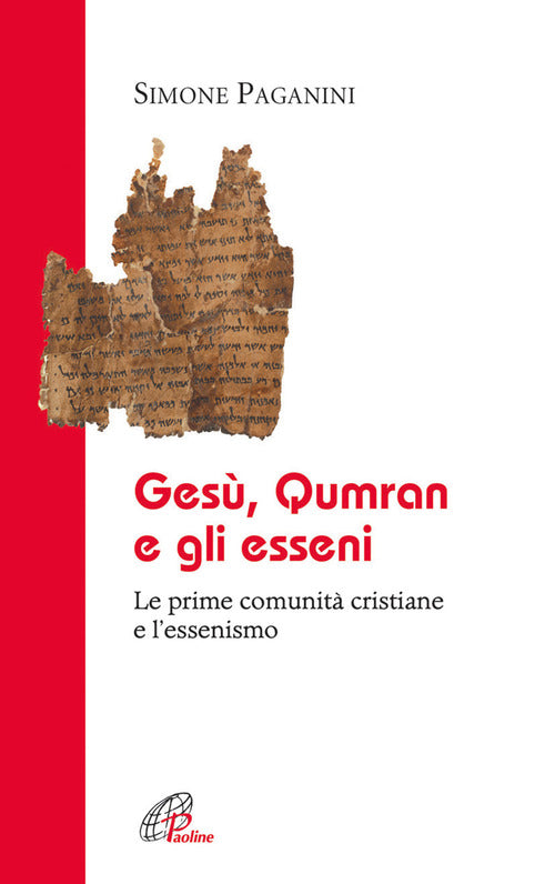 Cover of Gesù Qumran e gli Esseni. Le prime comunità cristiane e l'essenismo