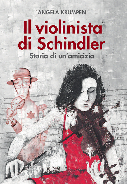 Cover of violinista di Schindler. Storia di un amicizia