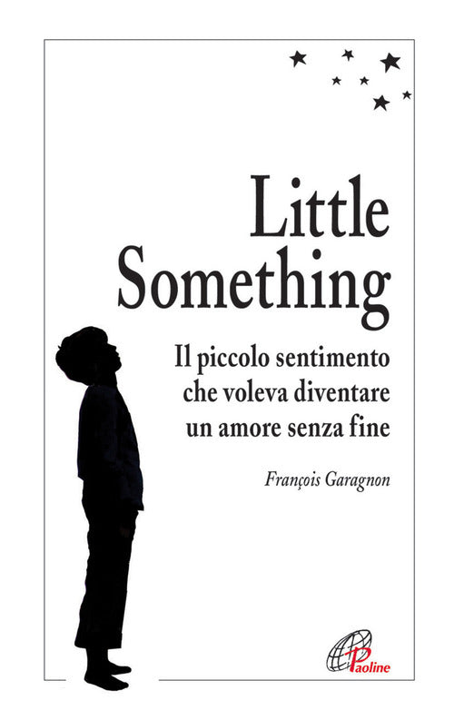 Cover of Little Something. Un piccolo sentimento che voleva diventare un amore senza fine