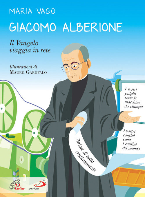 Cover of Giacomo Alberione. Il Vangelo viaggia in rete