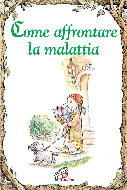 Cover of Come affrontare la malattia