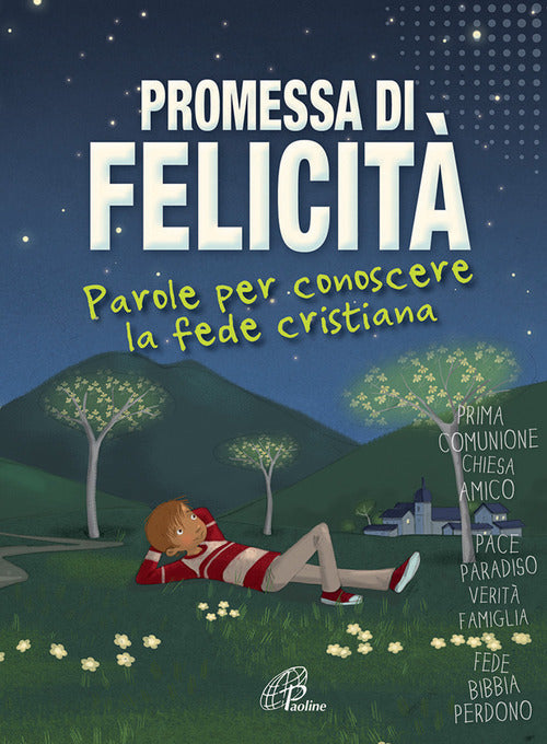Cover of Promessa di felicità. Parole per conoscere la fede cristiana