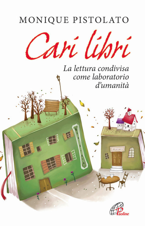 Cover of Cari libri. La lettura condivisa come laboratorio d'umanità