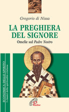 Cover of preghiera del Signore. «Omelie» sul Padre Nostro