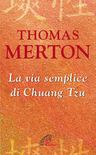 Cover of via semplice di Chuang Tzu